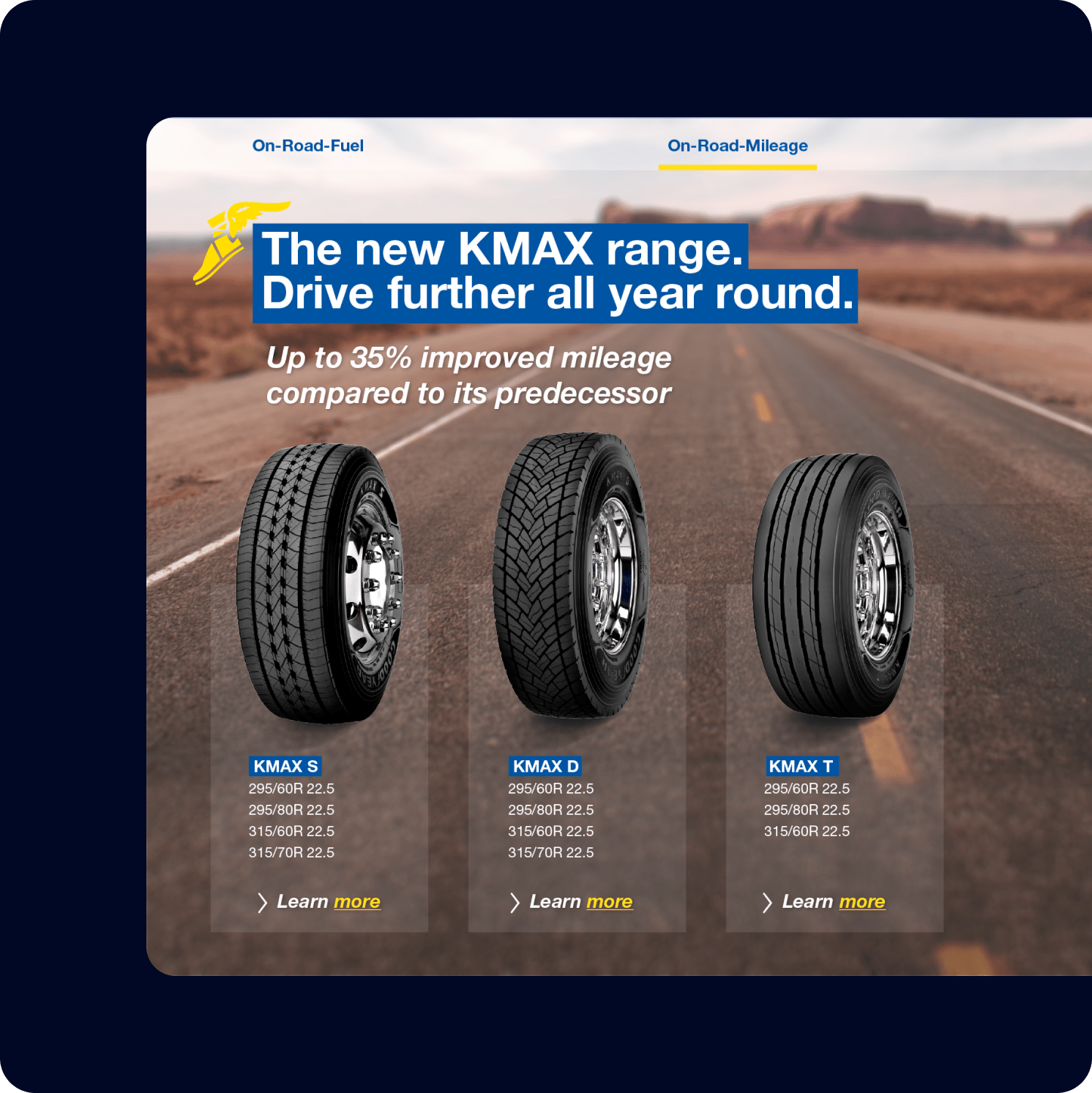 Three car tires (KMAX S, KMAX D, KMAX T) are displayed on a road with a desert background. The text promotes the new KMAX range with up to 35% improved mileage. Each tire lists available sizes.