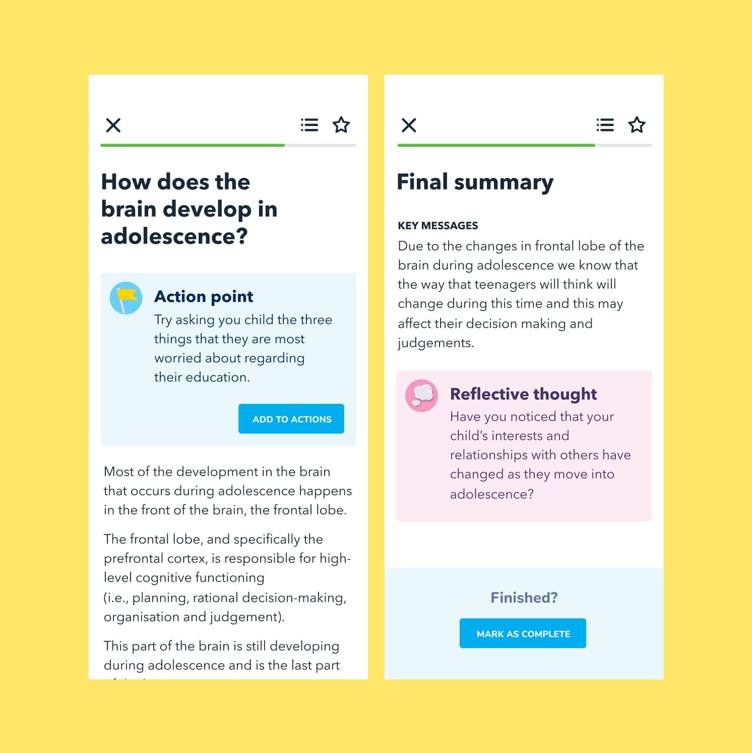Two smartphone screens display educational content about adolescent brain development. The left screen discusses the frontal lobe and has an Action point. The right screen shows a Final summary with a Reflective thought and a completion button.